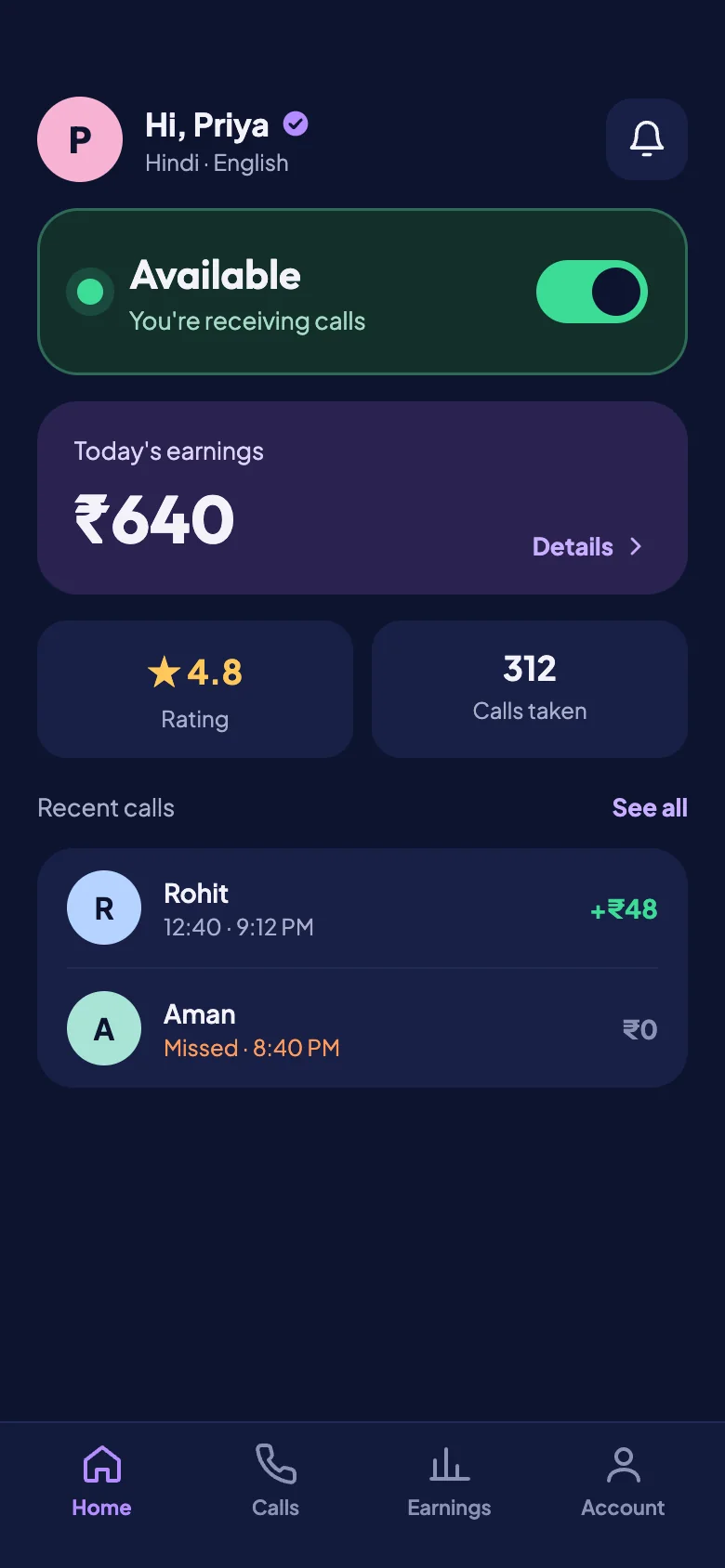 Companion home with an availability toggle, today's earnings, rating and recent calls.